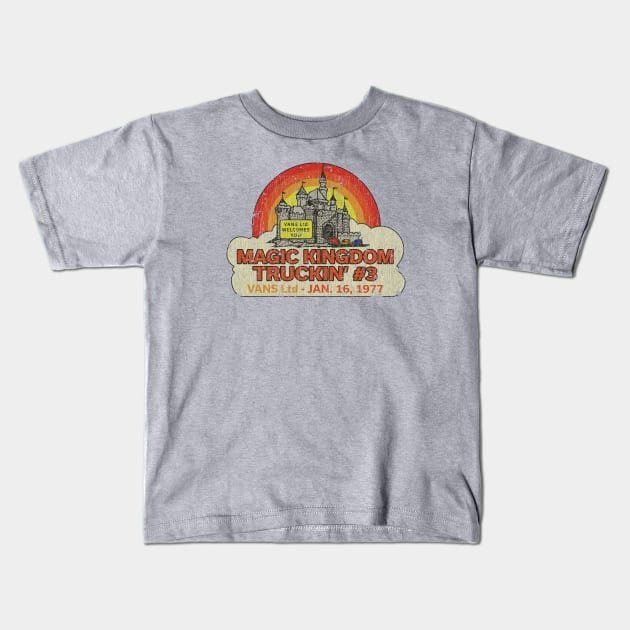 Magic Kingdom Truckin' #3 1977 Kids T-Shirt by JCD666